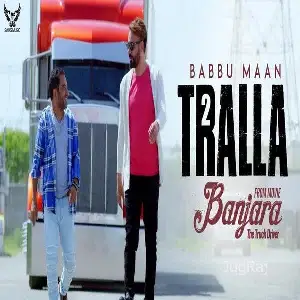 Tralla 2 (Banjara The Truck Driver)