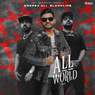 All World (Angrej Ali) Mp3 Songs Download